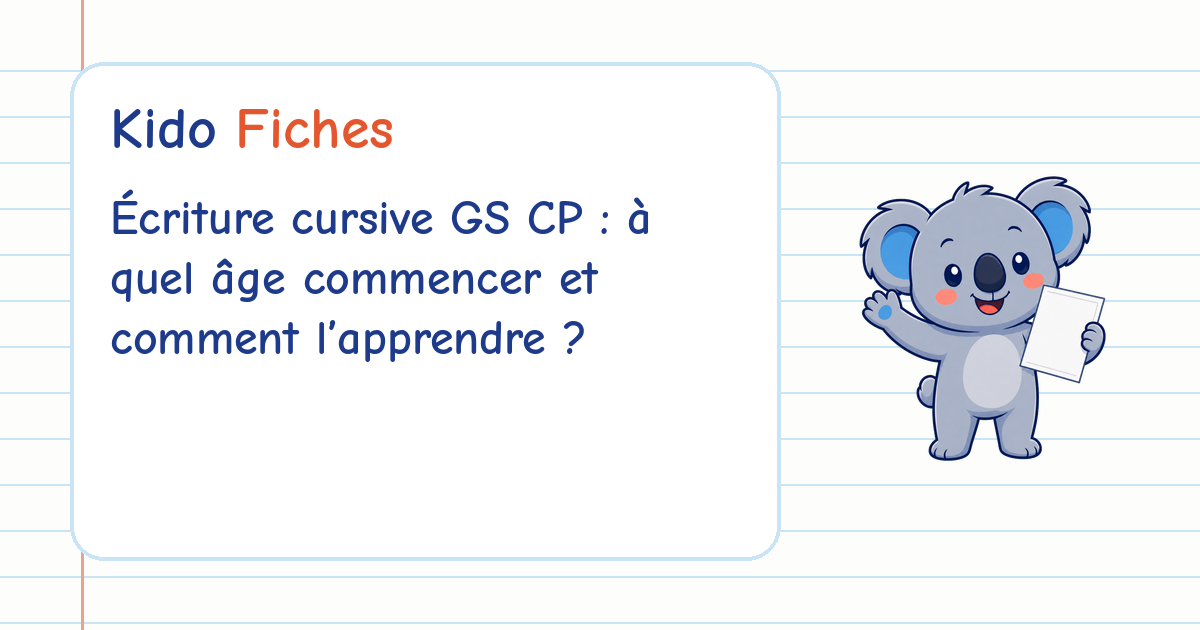 Couverture de l’article Écriture cursive GS CP : à quel âge commencer et comment l’apprendre ?